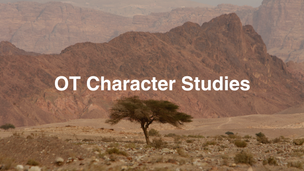 OT Character Studies