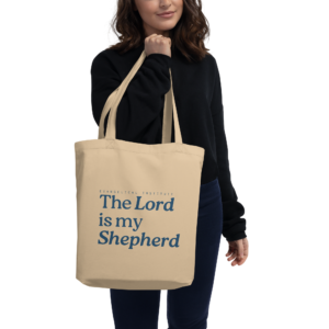 The Lord is My Shepherd Tote Bag